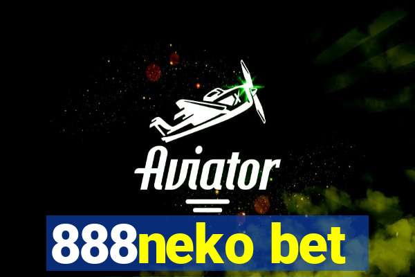 888neko bet